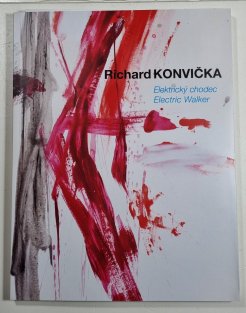 Richard Konvička - Elektrický chodec