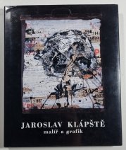 Jaroslav Klápště - malíř a grafik - 