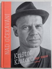 Nad očekávání (Krištof Kintera) - 