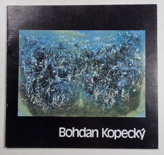 Bohdan Kopecký - obrazy a kresby