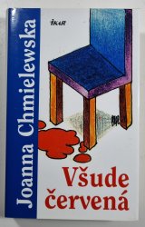 Všude červená - 