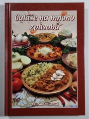 Guláše na mnoho způsobů - 