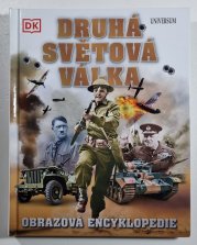 Druhá světová válka - obrazová encyklopedie - 