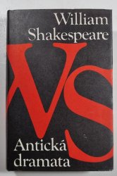 Antická dramata - Julius Caesar / Antonius a Kleopatra / Koriolanus / Troilus a Kressida