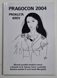 Pragocon 2004 - Prokletá krev