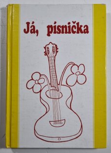 Já, písnička 2 (zpěvník pro 5. - 9. třídu)