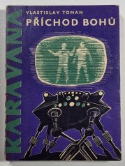 Příchod bohů - 