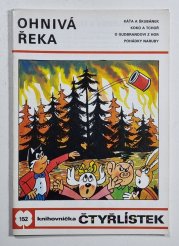 Čtyřlístek 152 - Ohnivá řeka - 