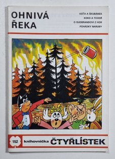 Čtyřlístek 152 - Ohnivá řeka