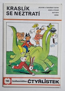 Čtyřlístek 150 - Kraslík se neztratí
