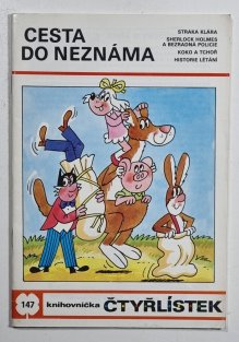 Čtyřlístek 147 - Cesta do neznáma