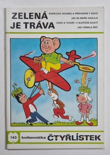 Čtyřlístek 143 - Zelená je tráva