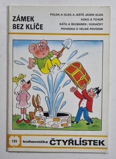 Čtyřlístek 135 - Zámek bez klíče