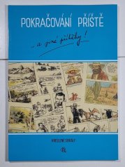 Pokračování příště ...a jiné příběhy! - 