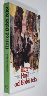 Hoši od Bobří řeky ( 15. vydání ) - Jubilejní vydání s pamětním listem