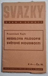 Hegelova filosofie světové moudrosti - 
