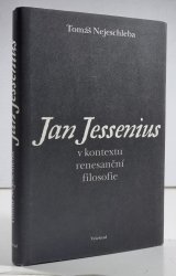 Jan Jessenius v kontextu renesanční filosofie - 