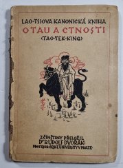 Lao-tsiova kanonická kniha O Tau a ctnosti - 