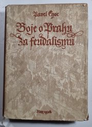 Boje o Prahu za feudalismu - 
