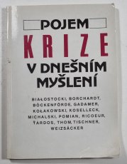 Pojem krize v dnešním myšlení - 