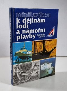 Minilexikon k dějinám lodí a námořní plavby