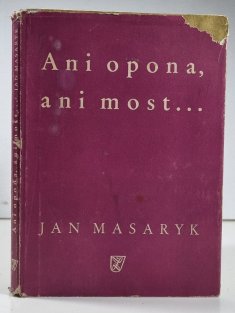 Ani opona, ani most...
