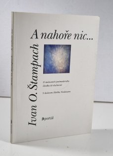 A nahoře nic...