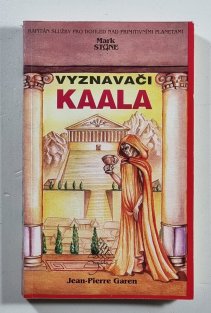 Mark Stone 16 - Vyznavači Kaala