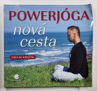 Powerjóga - Nová cesta