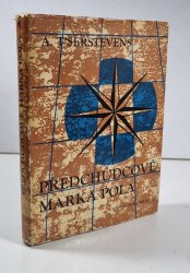 Předchůdcové Marka Pola - 