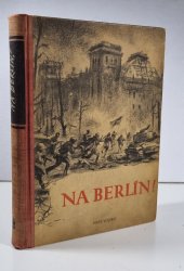 Na Berlín! - 