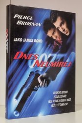 Dnes neumírej  (007 James Bond) - 
