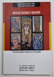 Antické mozaiky z Ravenny - 