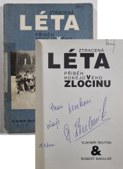 Ztracená léta - Příběh hokejového zločinu (PODPIS Augustin Bubník !!!) - 