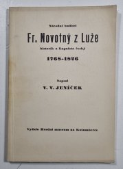 Národní buditel Fr. Novotný z Luže, historik a linguista český - 1768-1826