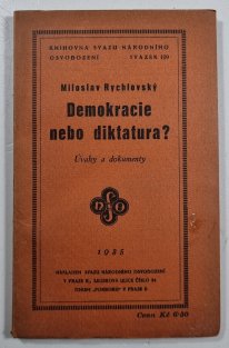 Demokracie nebo diktatura?
