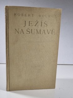 Ježíš na Šumavě