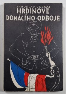 Hrdinové domácího odboje