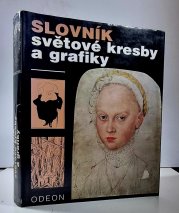 Slovník světové kresby a grafiky - 