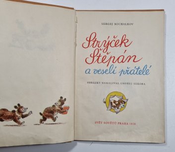 Strýček Štěpán a veselí přátelé
