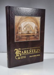 Karlštejn - Vzájemné vztahy tří karlštejnských kaplí