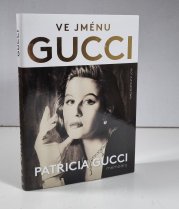 Ve jménu Gucci - 