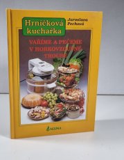 Hrníčková kuchařka - Vaříme pečeme v horkovzdušné troubě - 