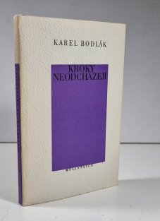 Kroky neodcházejí