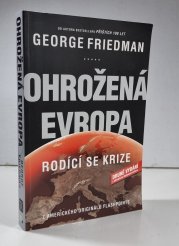 Ohrožená Evropa - Rodící se krize