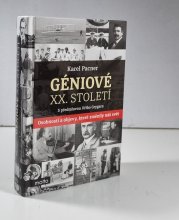 Géniové XX. století - Osobnosti a objevy, které změnily náš svět