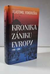 Kronika zániku Evropy - 1984-2054