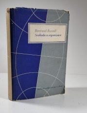 Svoboda a organisace 1814-1914 - 