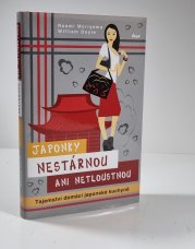 Japonky nestárnou ani netloustnou - Tajemství domácí japonské kuchyně