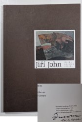 Jiří John - malba, grafika, kresba - katalog k výstavě